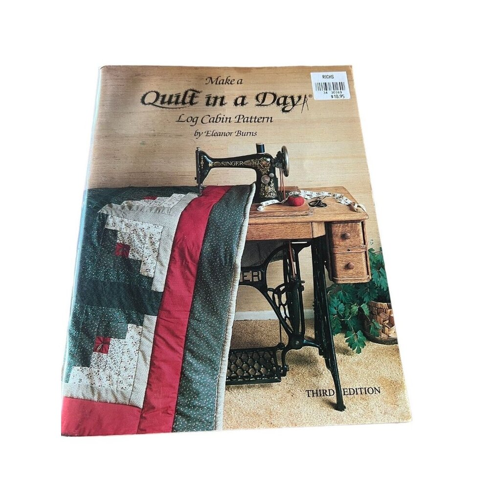 MAKE a QUILT In a DAY LOG CABIN 1986 Pattern Book By Eleanor Burns; 88 Pages
